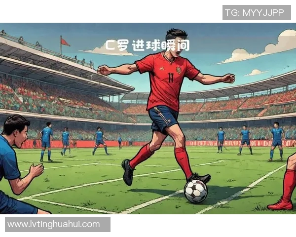 世界足球巨星精彩进球瞬间回顾与精彩图片合集